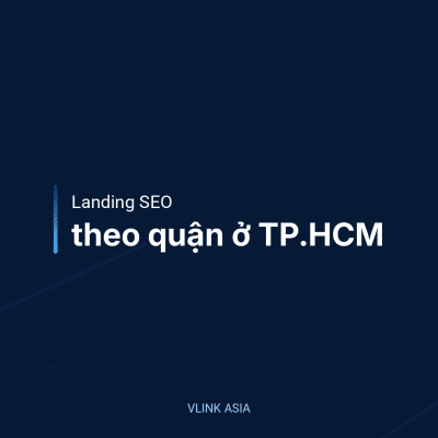 Landing Seo Theo Quận Ở Tp.hcm