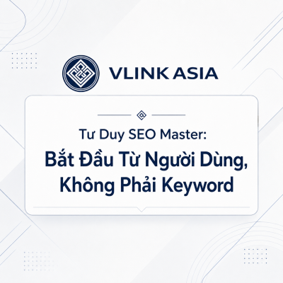 Sơ Đồ Tư Duy Seo Master Vlink Asia: Persona, Intent, Offer, Cta Trước Khi Triển Khai Onpage